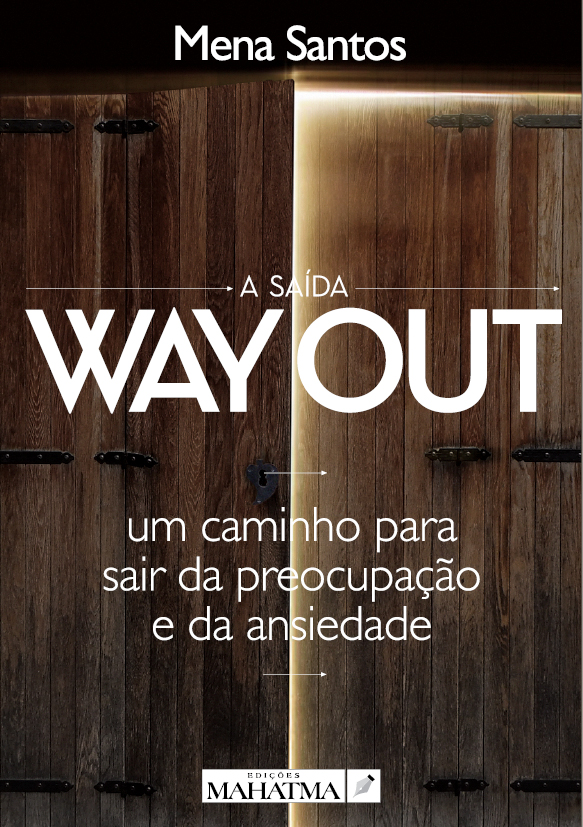 A Saída - Way Out