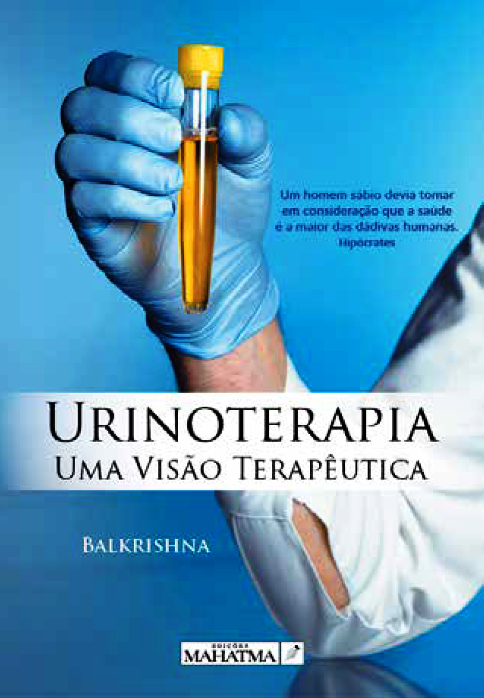 Urinoterapia - Uma Visão Terapêutica