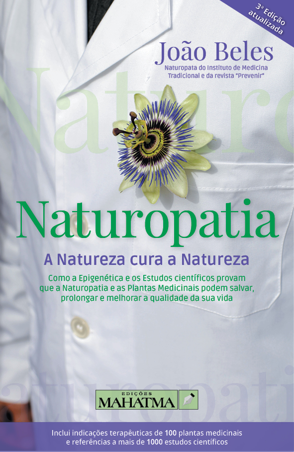 Naturopatia - A Natureza Cura a Natureza