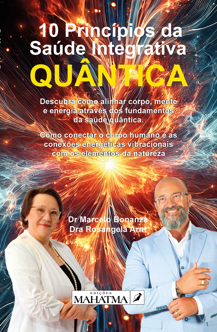 10 Princípios da Saúde Integrativa Quântica