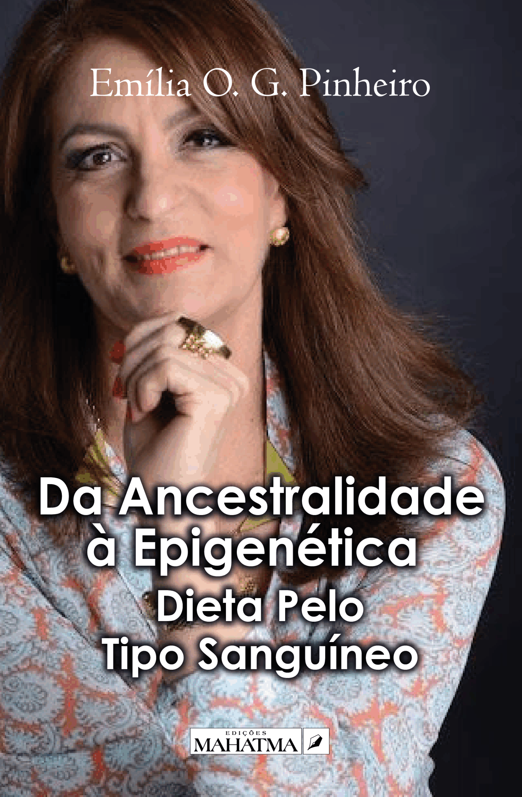 Da Ancestralidade à Epigenética de Emília Pinheiro